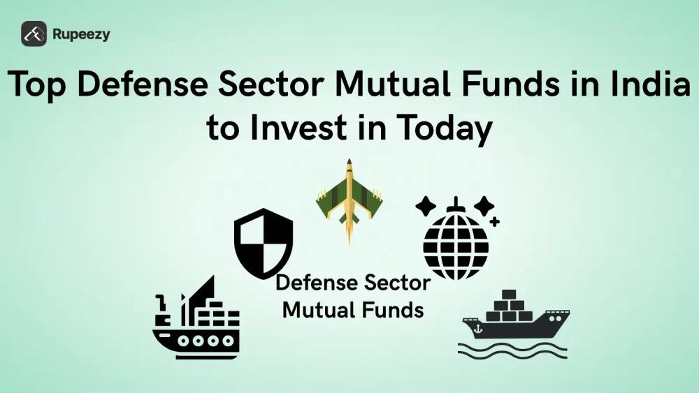 Top Defense Sector Mutual Funds in India to Invest in Today