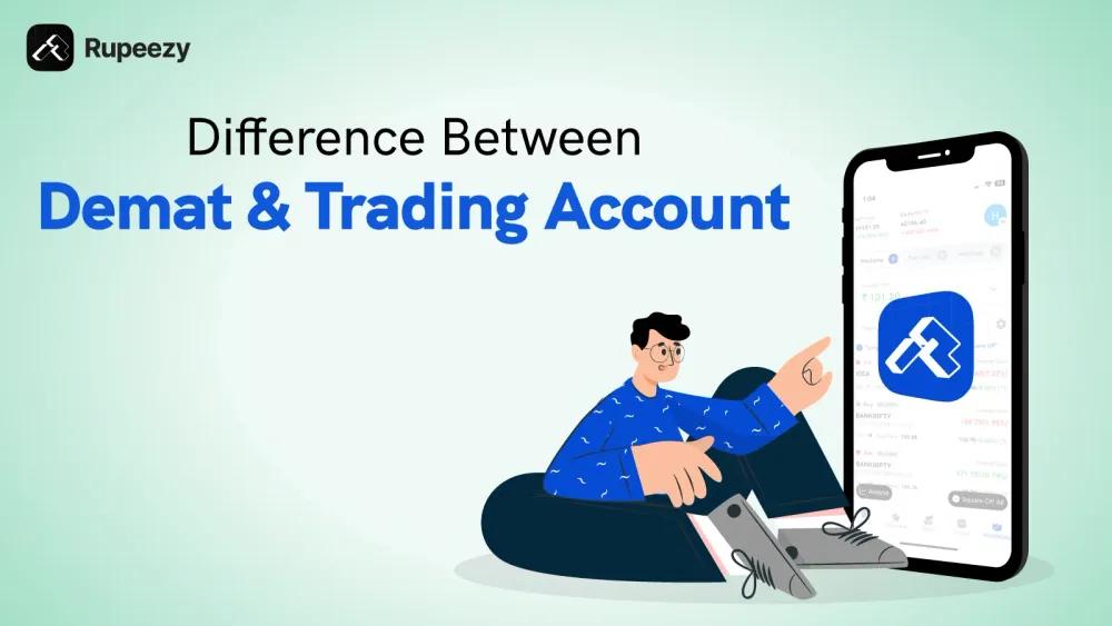 Difference Between Demat and Trading Accounts