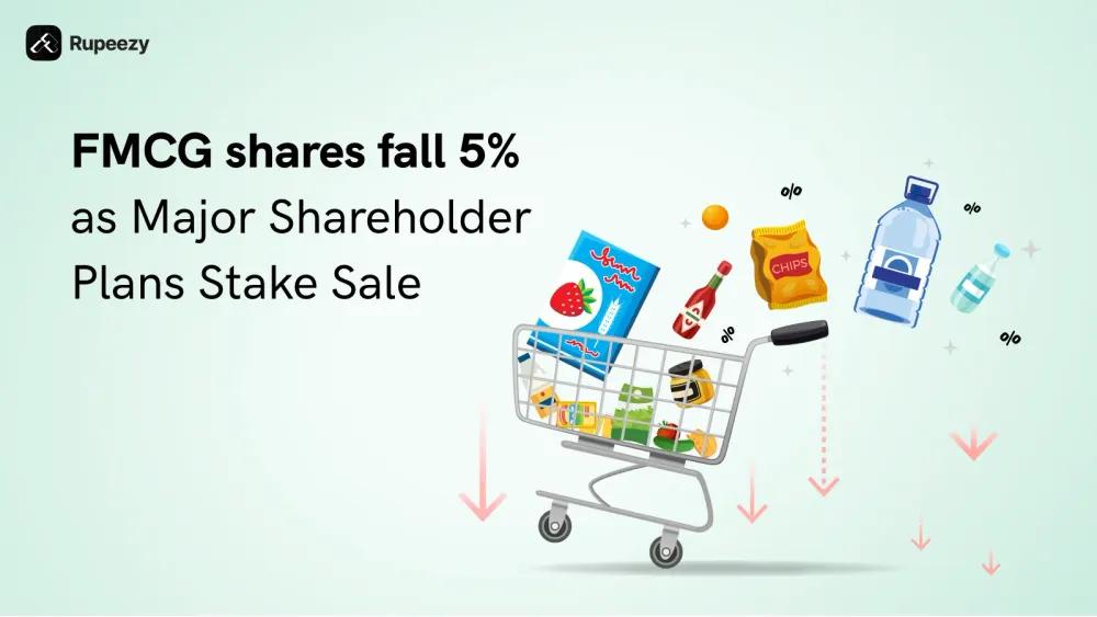 FMCG shares fall 5% as Major Shareholder Plans Stake Sale