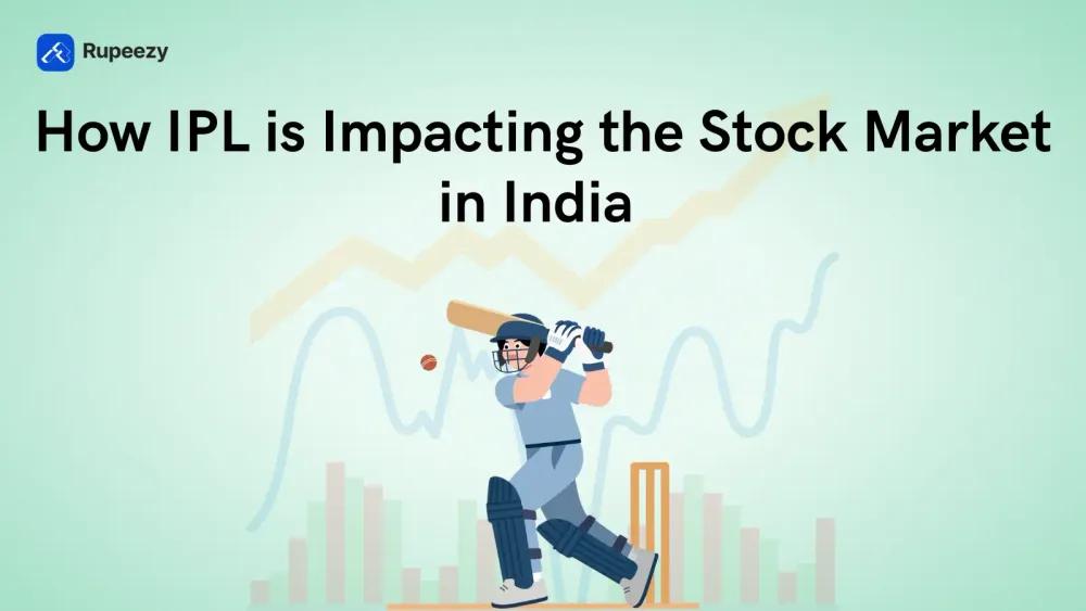 How IPL is Impacting the Stock Market in India