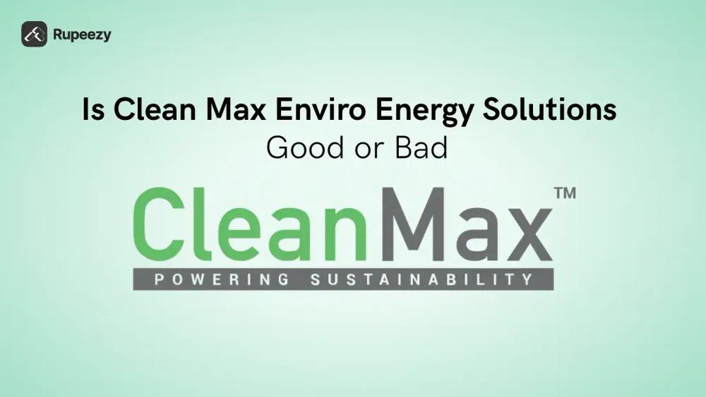 Is Clean Max Enviro Energy Solutions IPO good or bad