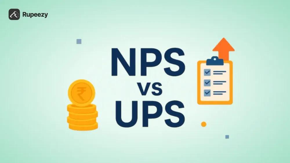 NPS vs UPS: Which is Better in India?