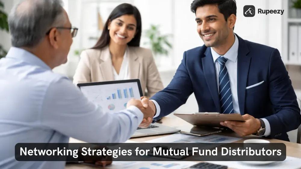 Networking Strategies for Mutual Fund Distributors