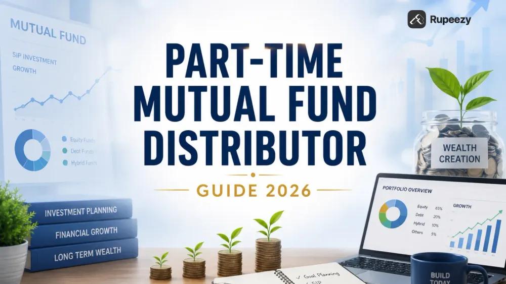 Part-Time Mutual Fund Distributor Guide 2026