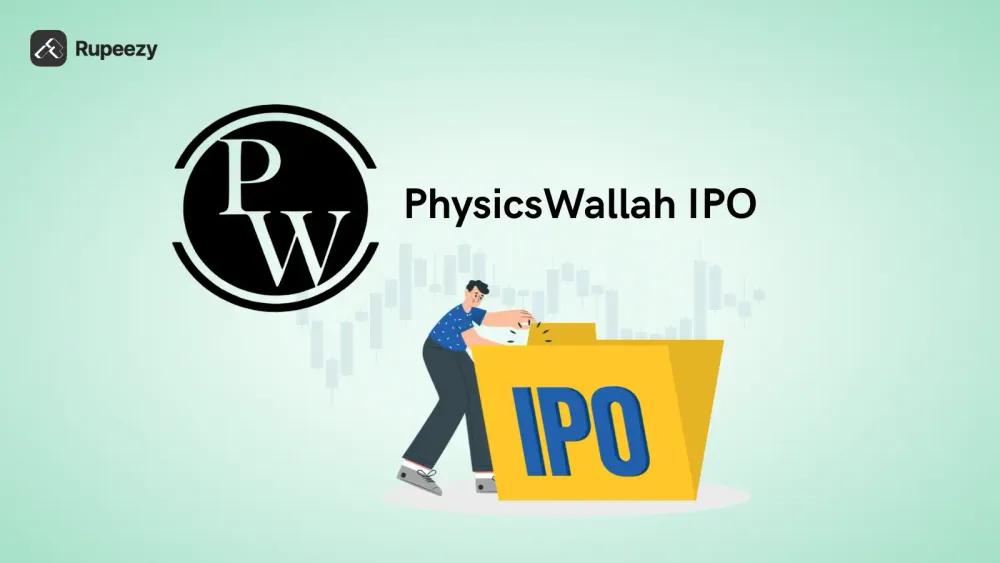 Is PhysicsWallah IPO Good or Bad – Detailed Review