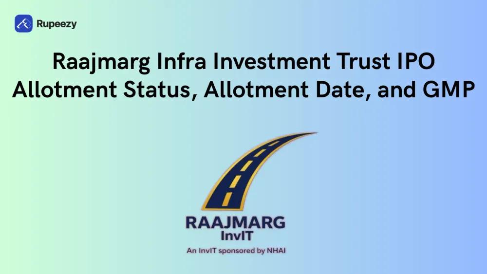 Raajmarg Infra Investment Trust IPO Allotment Status Illustration