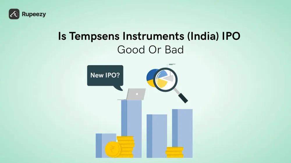 Is Tempsens Instruments (India) IPO Good or Bad – Detailed Review