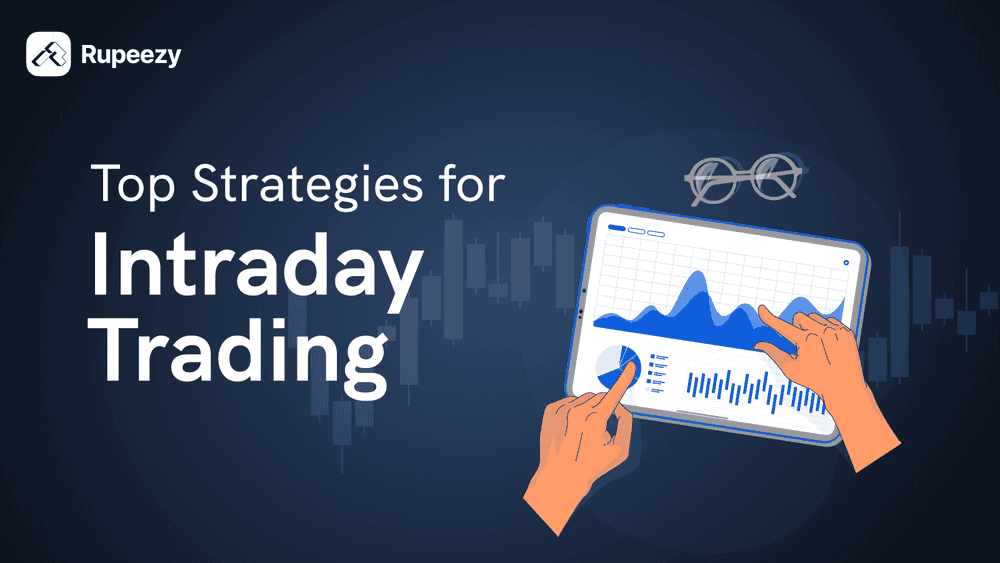 Best Intraday Trading Strategies and Tips for Beginners