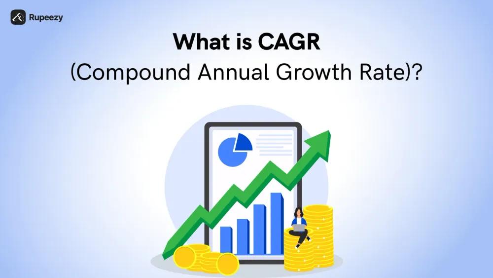 What is CAGR in Mutual Fund - Formula And Calculation