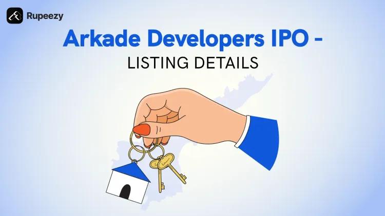 Arkade Developers listed at Rs 175, Investors Gained 36.72%