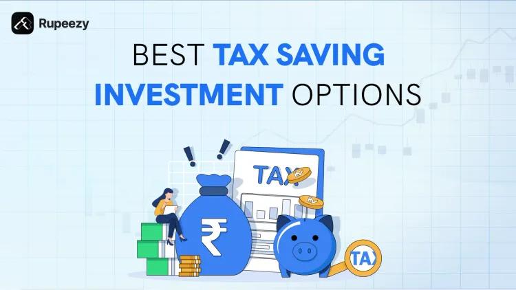 Best Tax Saving Investment Options in India for 2026