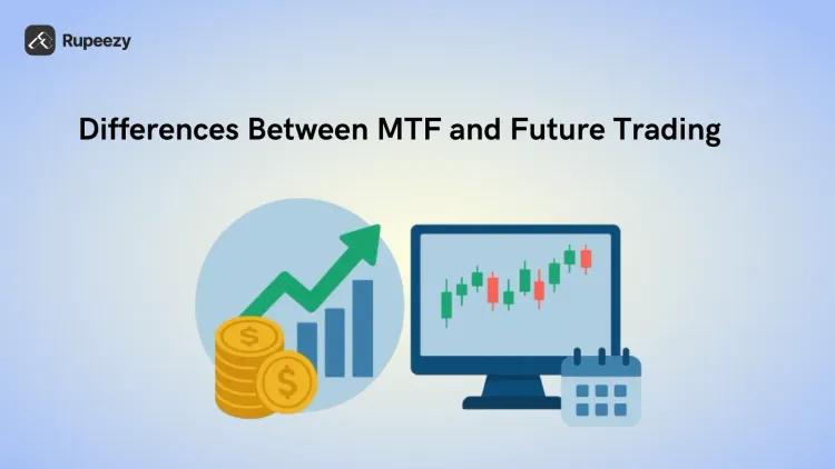 Exploring the Differences Between MTF and Future Trading