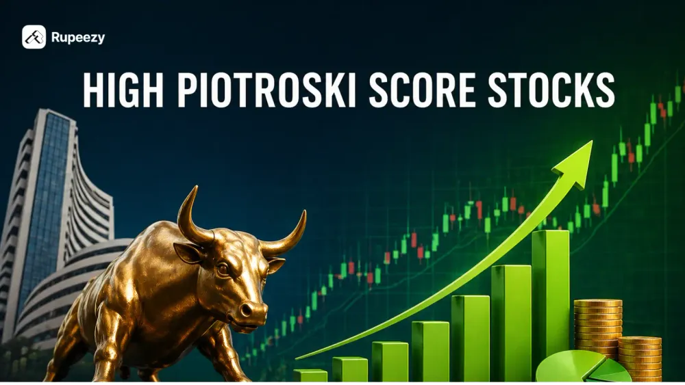 High Piotroski Score Stocks in India | Rupeezy