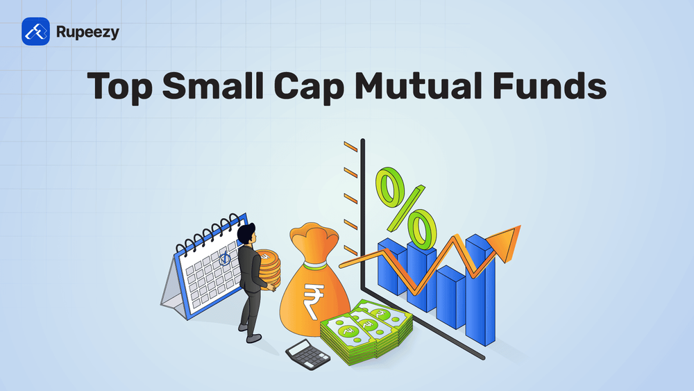 10 Best Small Cap Mutual Funds in India (2024) | Rupeezy