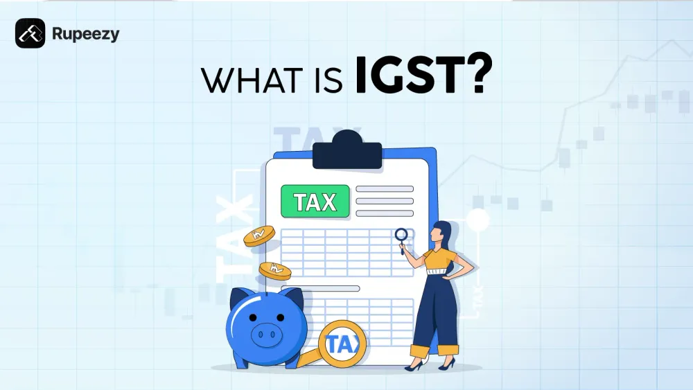 IGST Full Form, Meaning, Calculation, Refund, Set Off Rules | Rupeezy