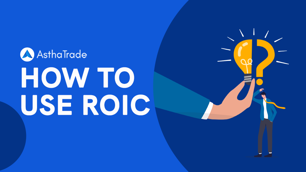 Learn how to calculate and use ROIC