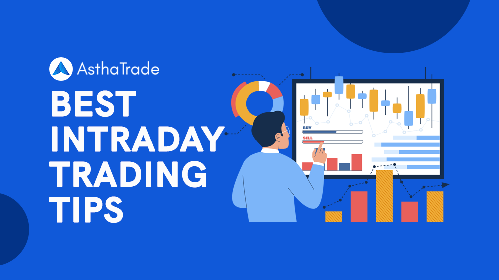 Best Intraday Trading Tips